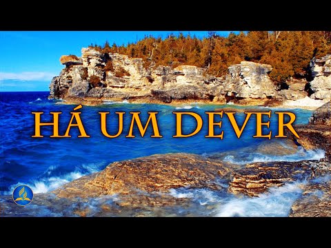 Hinário Adventista 333 - HÁ UM DEVER