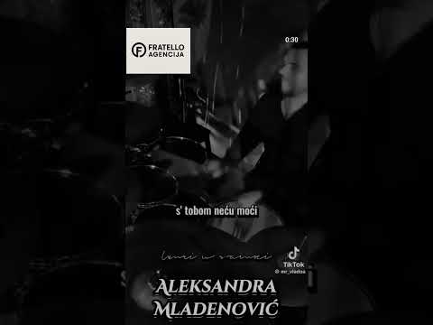 Aleksandra Mladenovic - Umri u samoci