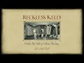 Reckless Kelly - Let's Just Fall (Official Visualizer)
