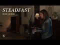 Steadfast