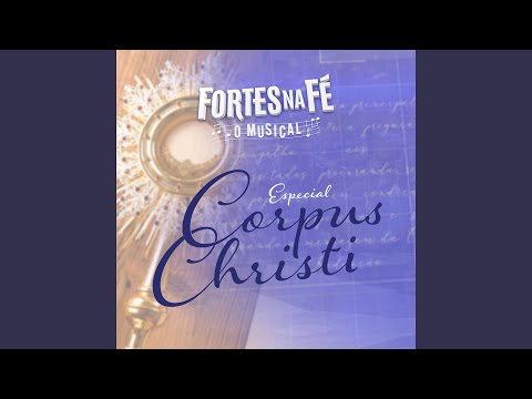 Glória a Jesus na hóstia santa / Graças e louvores / Tão sublime sacramento