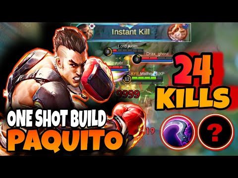 PAQUITO 24 Kills + Instant Delete | Brutal BURST Damage!! - BUILD TOP 1 GLOBAL PAQUITO ~ MLBB