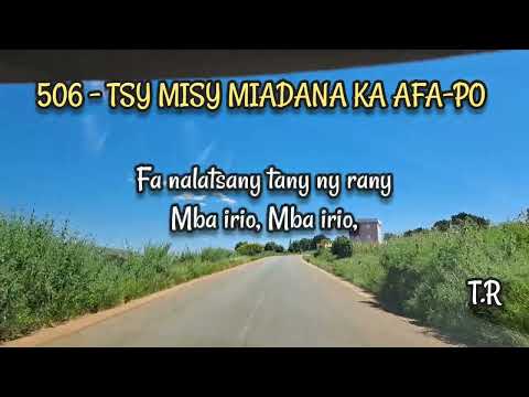 FFPM 506 – Tsy misy miadana ka afa-po