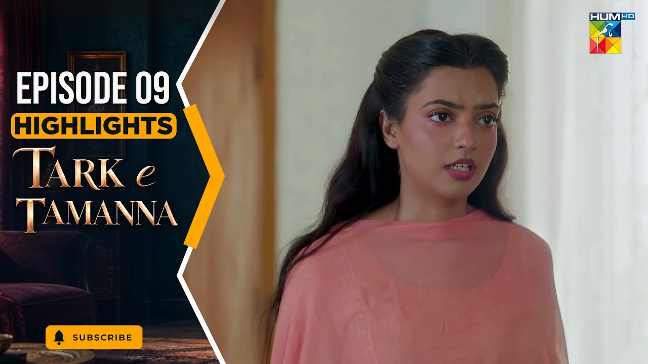 Tark-e-Tamanna - Episode 09 Highlight | ft. Mirza Zain Baig & Janice Tessa | HUM TV