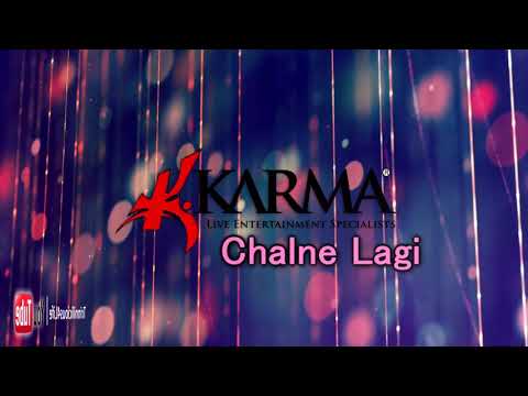 Karma Band: Ravi B & Nisha B - Chalne Lagi