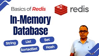 Redis In Memory Database | Introduction and Data Types | String List Set SortedSet and Hash