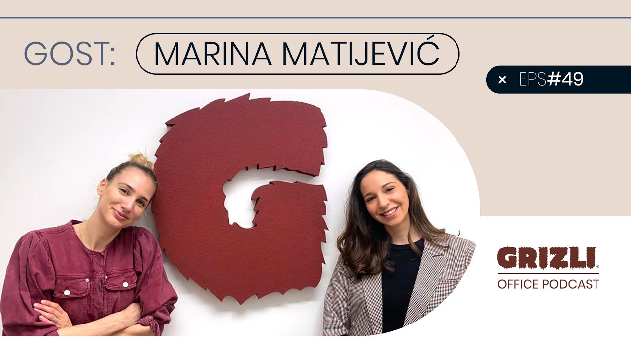 Grizli Office Podcast #49 - Marina Matijević