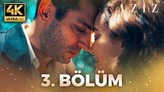 Download lagu AZİZ | 3. Bölüm 4K Ultra HD mp3