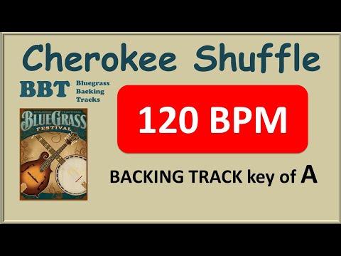Cherokee Shuffle - bluegrass backing track 120 bpm