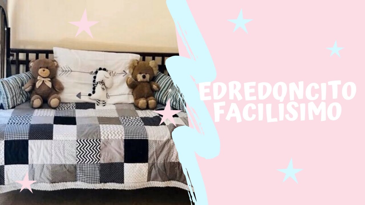 EDREDON PARA CUNA FACILISIMO