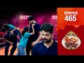 Uppum Mulakum 3 Flowers EP 465