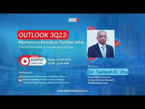 Outlook 3Q22: Momentum Kenaikan Terlihat Jelas | RHB Smart Talk Special - 13 Juli 2023