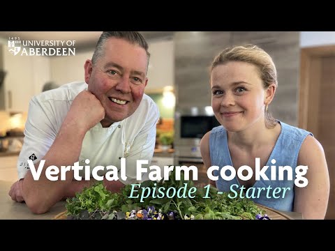 Vertical Farm cooking | Episode 1 - Starter