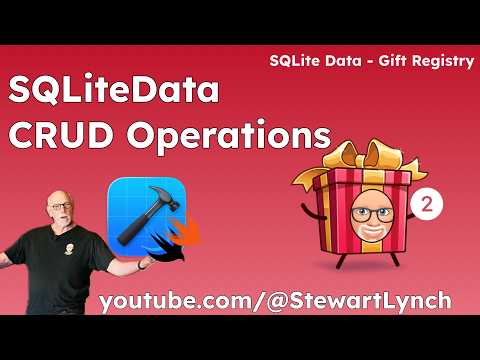 SQLiteData Part 2  -  CRUD Operations thumbnail