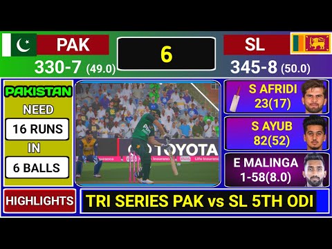 Pakistan Vs Sri Lanka Tri Series 5th ODI Match Fan Made Score & Commentary | PAK vs SL Highlights
