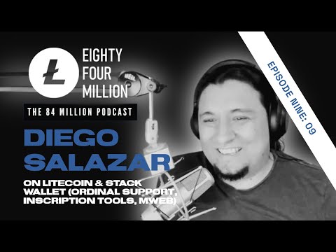 Ep. 9 Diego ’Rehrar’ Salazar on Litecoin & Stack Wallet (Ordinal Support, Inscription Tools, MWEB)