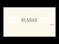 REMIXX  - DEAR GOD  - DON'T MESS AROUND (wiht my faith)