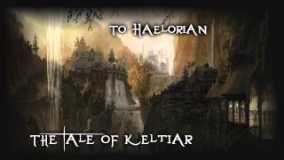 To Haelorian - Epic Celtic Music