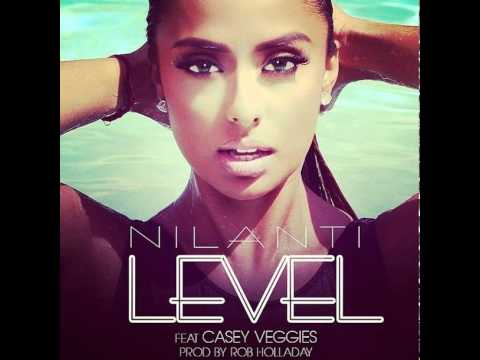Nilanti Feat. Casey Veggies - Level (Áudio)