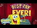 Best Day Ever Song BONUS Heartwarming Moments SpongeBob