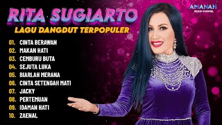 Download lagu RITA SUGIARTO FULL ALBUM || CINTA BERAWAN, MAKAN HATI || KOMPILASI LAGU DANGDUT TERPOPULER 2025 mp3