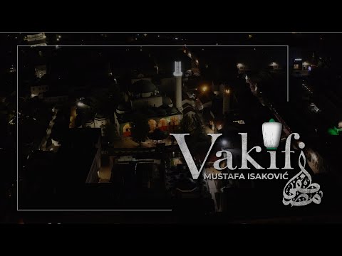 Mustafa Isaković // Vakifi  (Official Music Video 2021.)