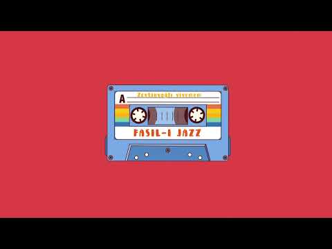 Fasıl-ı Jazz - ZEYTİNYAĞLI YİYEMEM AMAN