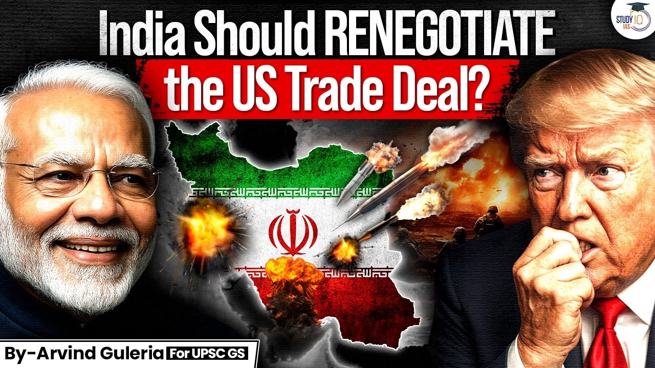India-US Trade Deal Under Pressure? | How the Iran-Israel War Changes Everything | StudyIQ IAS