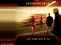 Pleasure Club - Hey! Hey! Hey!