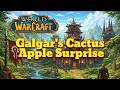Galgar S Cactus Apple Surprise Quest Guide World Of Warcraft
