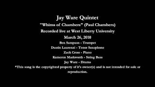 Jay Ware Quintet - Whims of Chambers (comp. Paul Chambers)
