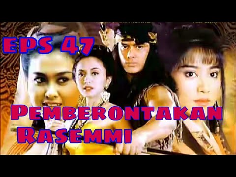 Tutur Tinular - Arya Kamandanu Episode 47 [Pemberontakan Rasemmi]
