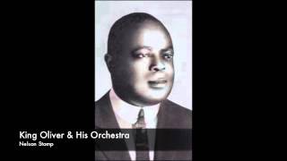 King Oliver & His Orchestra: Nelson Stomp (1930)