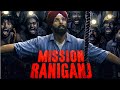 Mission Raniganj Hindi Movie Download HDRip 300Mb 720p 1080p