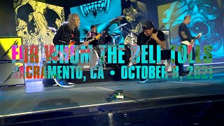 Metallica: For Whom the Bell Tolls (Sacramento, CA - October 8, 2021)