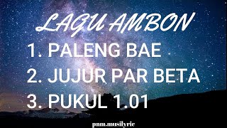 Download lagu LAGU AMBON - PALENG BAE, JUJUR PAR BETA, PUKUL 1.01 mp3 Download lagu LAGU AMBON - PALENG BAE, JUJUR PAR BETA, PUKUL 1.01 mp3