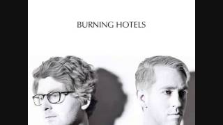 The Burning Hotels - 