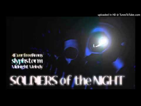 Soldiers of the Night Instrumental - SlyphStorm (Ft. 4EverfreeBrony/Midnight Melody)