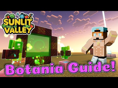 Botania Guide For Sunlit Valley Minecraft
