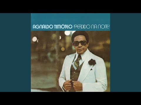 Vida De Bailarina - Agnaldo Timoteo