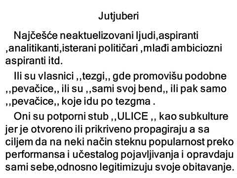 SUBKULTURA ULICE ,PROMAŠENA TEMA