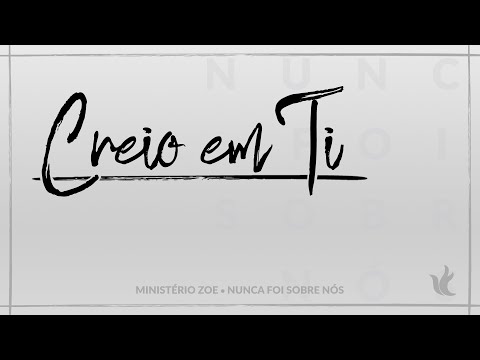 Creio Em Ti video