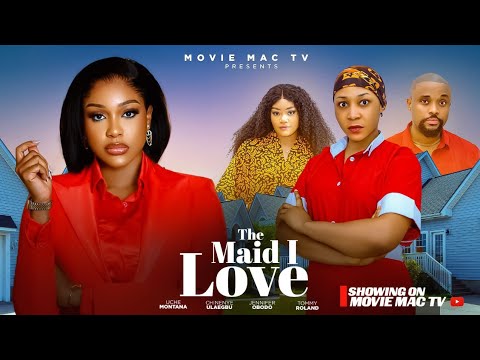 THE MAID I LOVE - CHINENYE ULAEGBU - TOMMY ROLAND- JENIFA OBODO. 2026  NIGERIA MOVIE