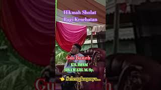 Download lagu Gus Baweh. KH. Imam Sibawaih Manfaat sholat bagi kesehatan #gusbaweh #ponpesdarussalamahbrajadewa mp3