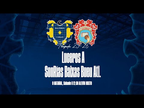 ALEVÍN MIXTO GS.B | Luceros A - SonRías Baixas Bueu | Sábado 8 12:30h