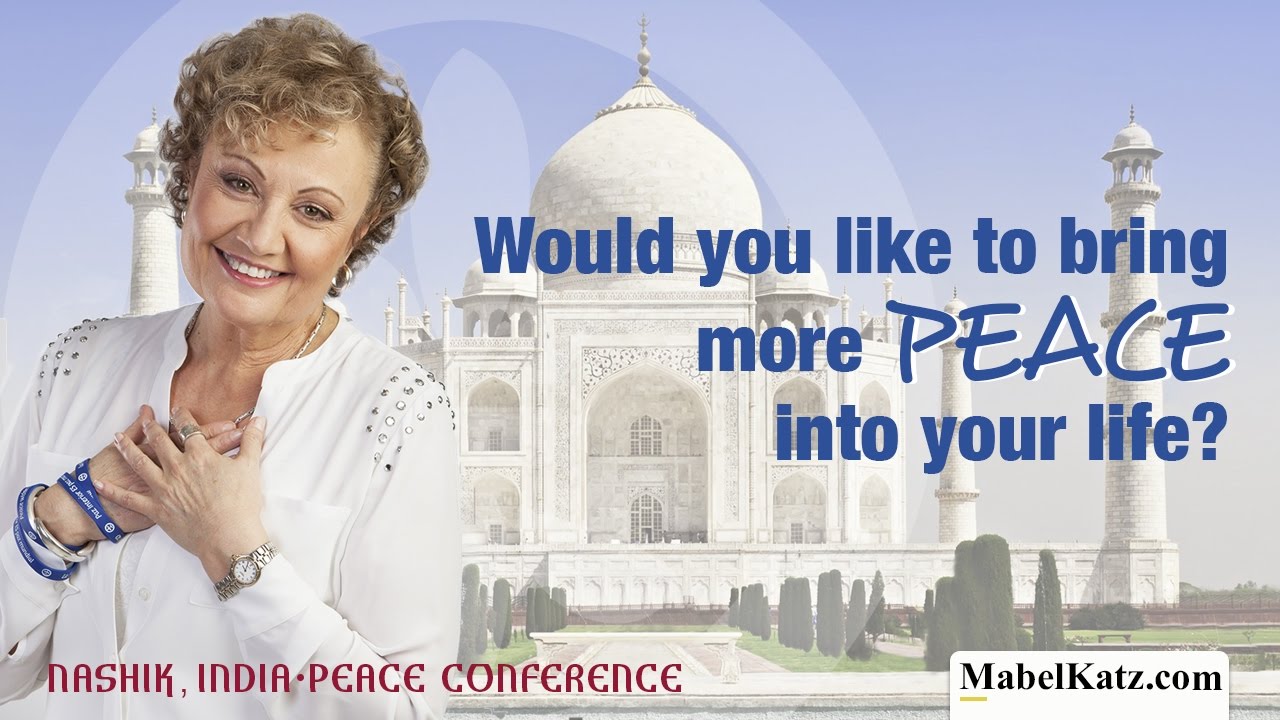 Would you like to bring more Peace into your life? · Mabel Katz in Nashik, India 2016