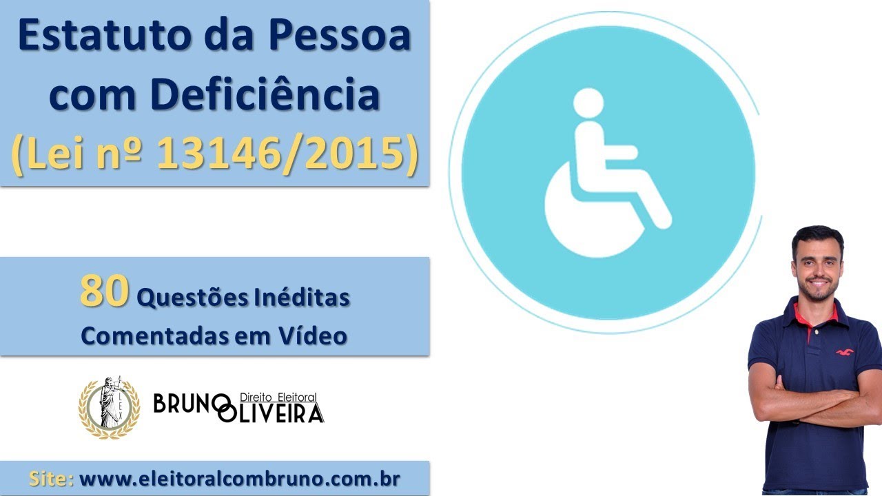 Estatuto da Pessoa com Deficiência [Curso 80 Questões Inéditas] - Aula 1
