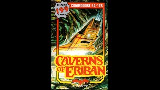 C64 The Caverns of Eriban. Longplay.