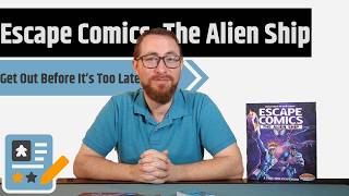 BoardGameCo - Escape Comics: The Alien Ship video thumbnail
