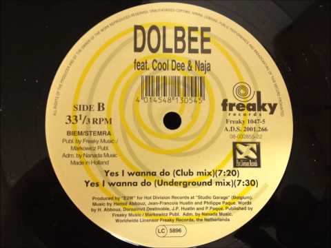 Dolbee feat. Cool Dee & Naja - Yes I wanna do